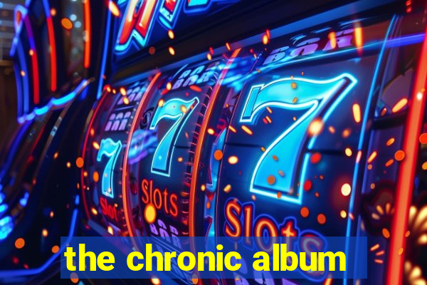 the chronic album