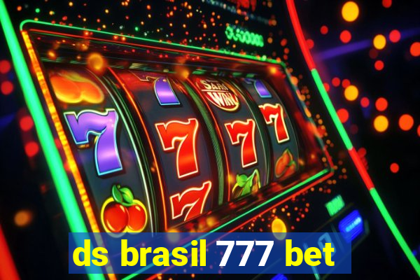 ds brasil 777 bet