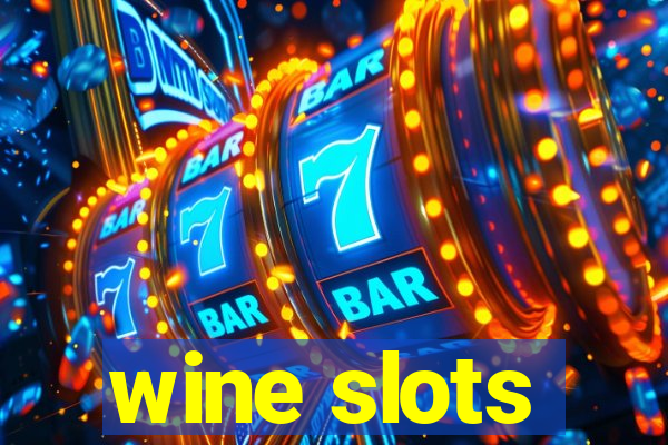 wine slots