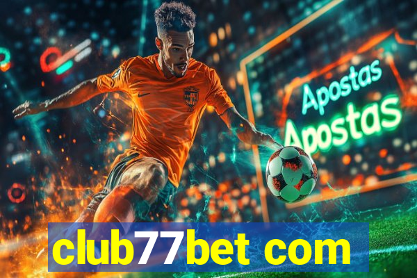 club77bet com