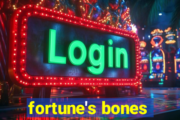 fortune's bones