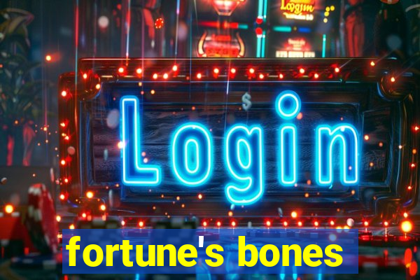 fortune's bones