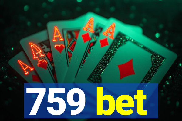 759 bet