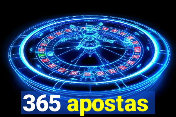 365 apostas