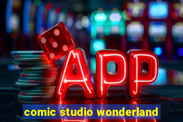 comic studio wonderland