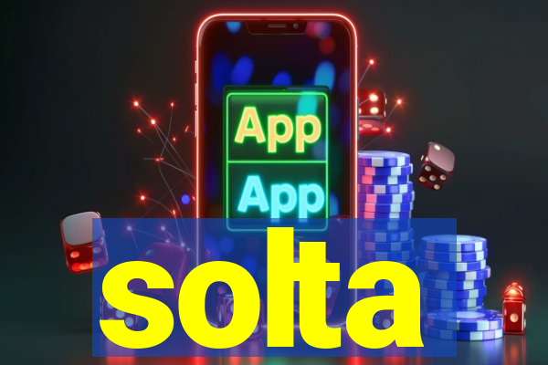 solta