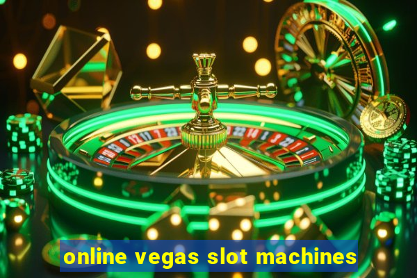 online vegas slot machines