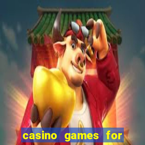 casino games for real money online