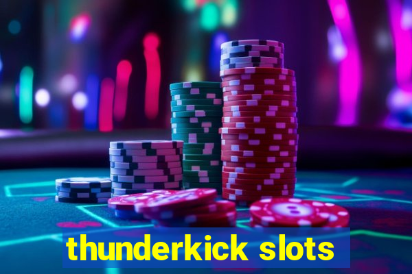 thunderkick slots