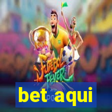 bet aqui