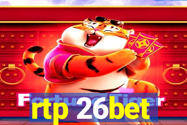 rtp 26bet