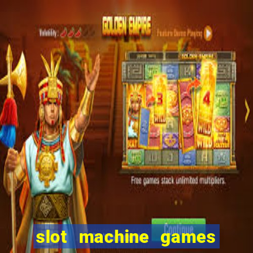 slot machine games with bonus