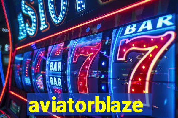 aviatorblaze