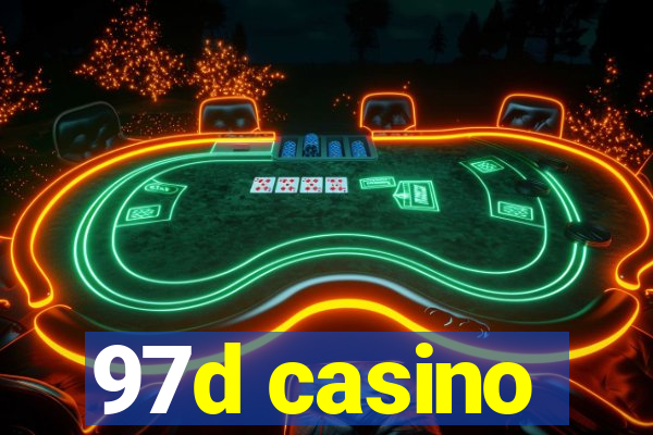 97d casino