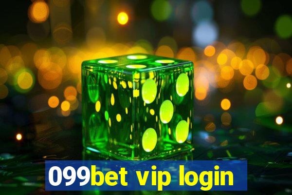 099bet vip login