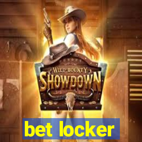 bet locker