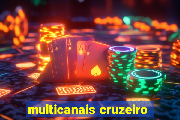 multicanais cruzeiro