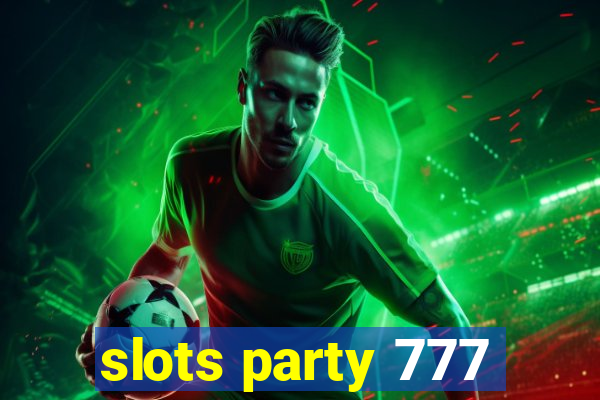 slots party 777