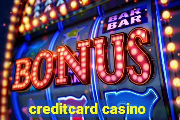 creditcard casino