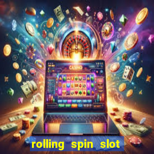 rolling spin slot link alternatif