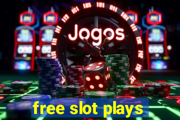 free slot plays