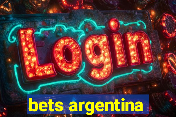 bets argentina