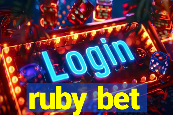 ruby bet