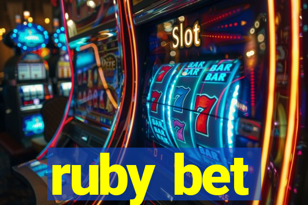 ruby bet