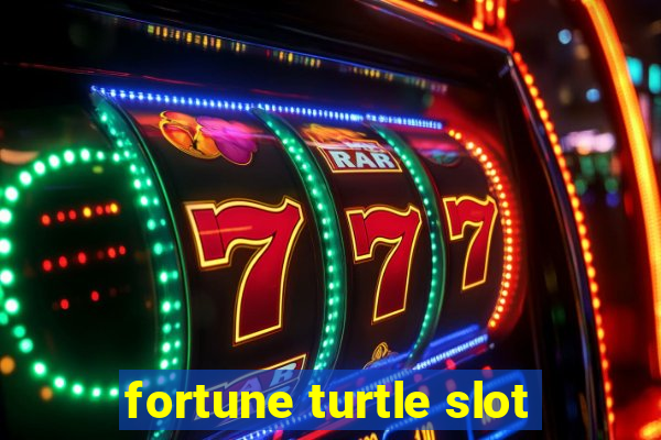 fortune turtle slot