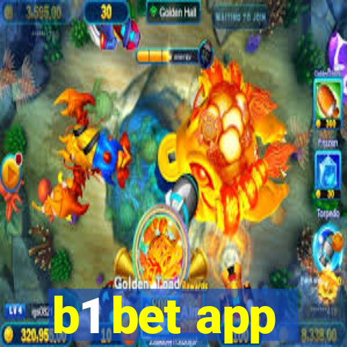 b1 bet app