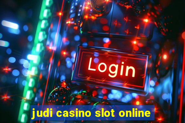 judi casino slot online