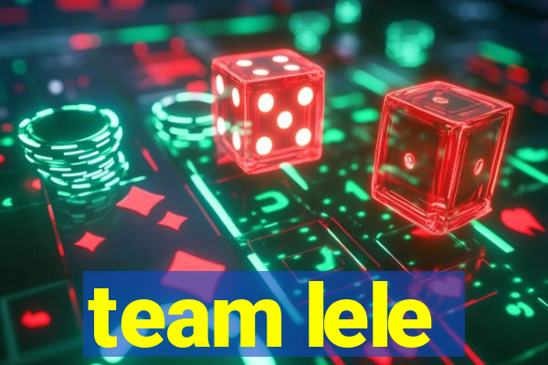 team lele