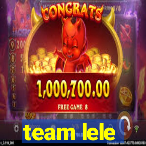 team lele