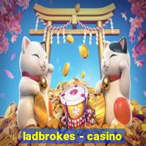 ladbrokes - casino