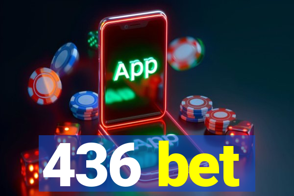 436 bet