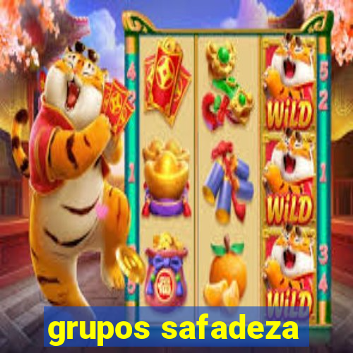 grupos safadeza