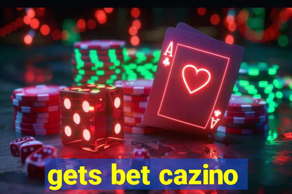 gets bet cazino