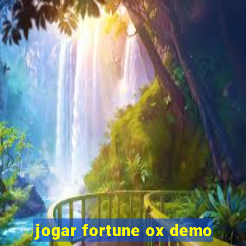 jogar fortune ox demo