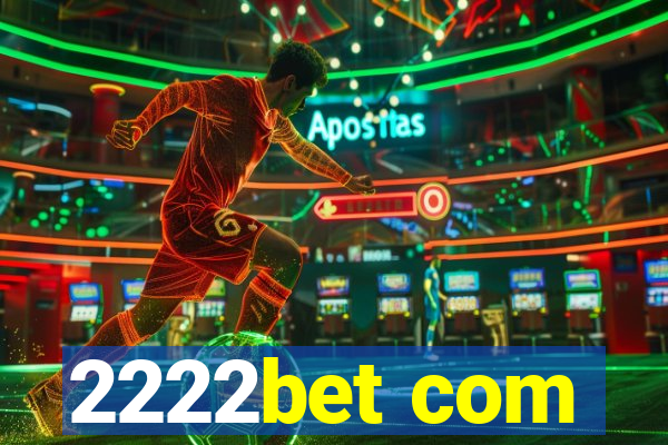 2222bet com