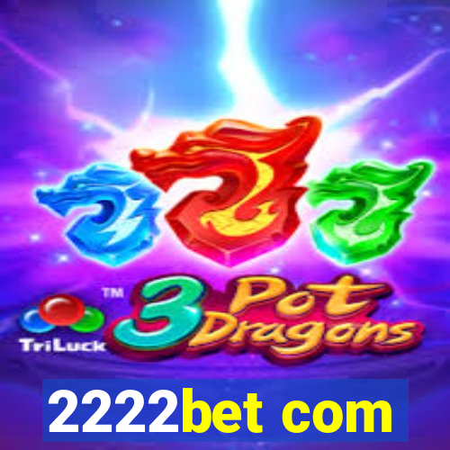 2222bet com