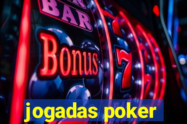 jogadas poker