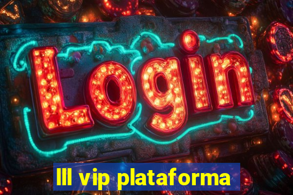 lll vip plataforma