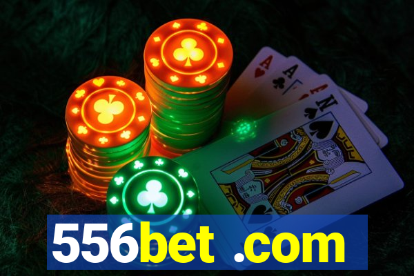 556bet .com