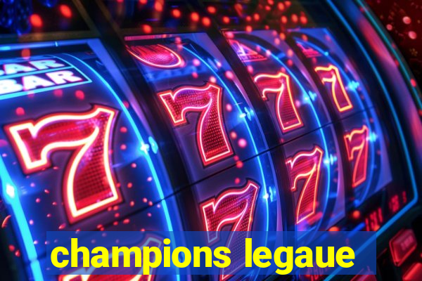 champions legaue