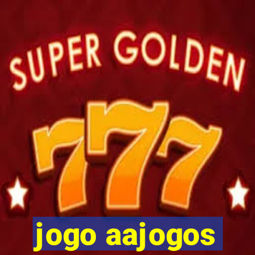 jogo aajogos