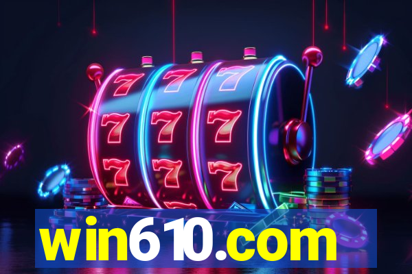 win610.com