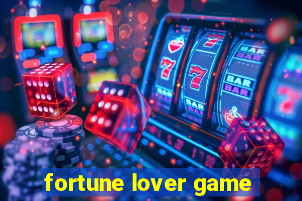 fortune lover game