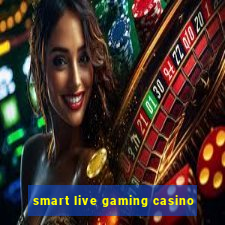 smart live gaming casino