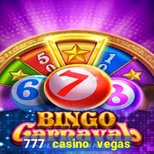 777 casino vegas slots games