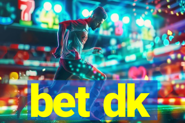 bet dk